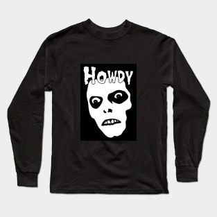 Howdy Y'all Long Sleeve T-Shirt